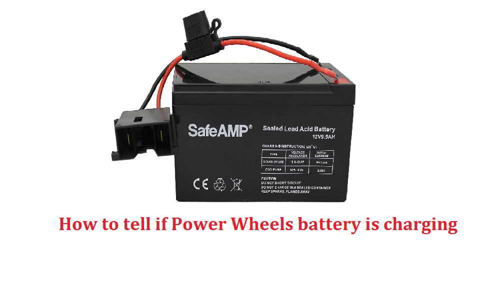 How to tell if power wheels battery is charging