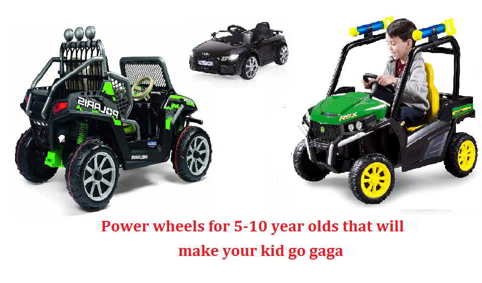 power wheels for 5-10 year olds